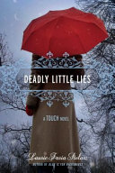 Deadly Little Lies: A Touch Novel cover