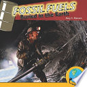 Fossil Fuels: Buried in the Earth cover