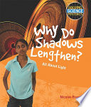 Why Do Shadows Lengthen? All About Light cover