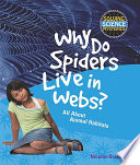 Why Do Spiders Live in Webs? All About Animal Habitats cover