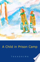 A Child in Prison Camp cover