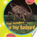Tiny Invaders in Your Backyard cover