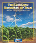 The Land and Resources of Texas: Shaping the Growth of the State cover