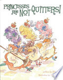 Princesses Are Not Quitters! cover