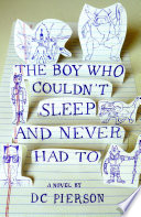 The Boy Who Couldn't Sleep and Never Had To cover