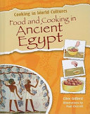Food and Cooking in Ancient Egypt cover