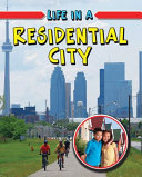 Life in a Residential City cover