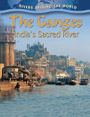 The Ganges: India's Sacred River cover