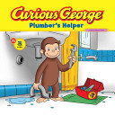 Curious George: Plumber's Helper cover