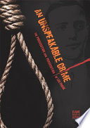 An Unspeakable Crime: The Prosecution and Persecution of Leo Frank cover