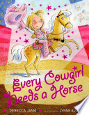 Every Cowgirl Needs a Horse cover
