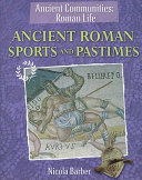 Ancient Roman Sports and Pastimes cover