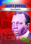 Scott Joplin: King of Ragtime cover