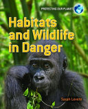 Habitats and Wildlife in Danger cover