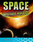Space Mysteries Revealed cover