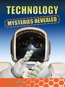 Technology Mysteries Revealed cover