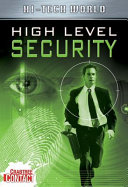 Hi Tech World: High Level Security cover