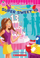 Super Sweet 13 cover