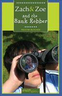 Zach & Zoe and the Bank Robber cover