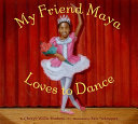 My Friend Maya Loves to Dance cover
