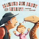Diamond Jim Dandy and the Sheriff cover