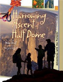 Yosemite: Harrowing Ascent of Half Dome cover