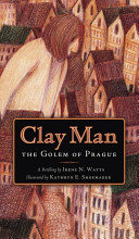 Clay Man: The Golem of Prague cover