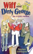 Wiff and Dirty George: The Z.E.B.R.A Incident cover