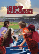 The Spy in the Bleachers cover