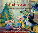 Find the Magic: A Rip Squeak Book cover