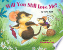 Will You Still Love Me? cover