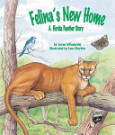 Felina's New Home: A Florida Panther Story cover