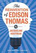 The Reinvention of Edison Thomas cover