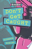 Don't Get Caught cover
