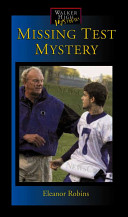 The Missing Test Mystery (Walker High Mysteries) cover