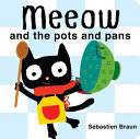 Meeow and the Pots and Pans cover