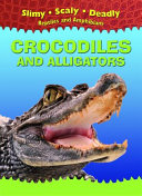 Crocodiles and Alligators cover