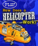 How Does a Helicopter Work? cover