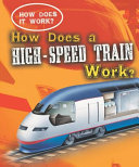 How Does a High-Speed Train Work? cover