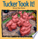 Tucker Took It! cover