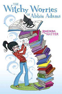The Witchy Worries of Abbie Adams cover