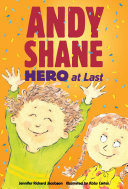 Andy Shane: Hero at Last cover