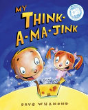 My Think-a-Ma-Jink cover