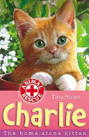 Charlie: The Home-Alone Kitten cover