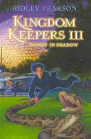Kingdom Keepers III: Disney in Shadow (2010 Edition) cover