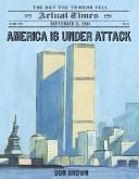 America Is Under Attack: September 11, 2001: The Day the Towers Fell cover
