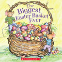 The Biggest Easter Basket Ever cover