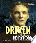 Driven: A Photobiography of Henry Ford cover