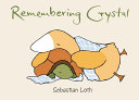 Remembering Crystal cover