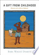 A Gift from Childhood: Memories of an African Boyhood cover